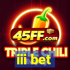 iii bet